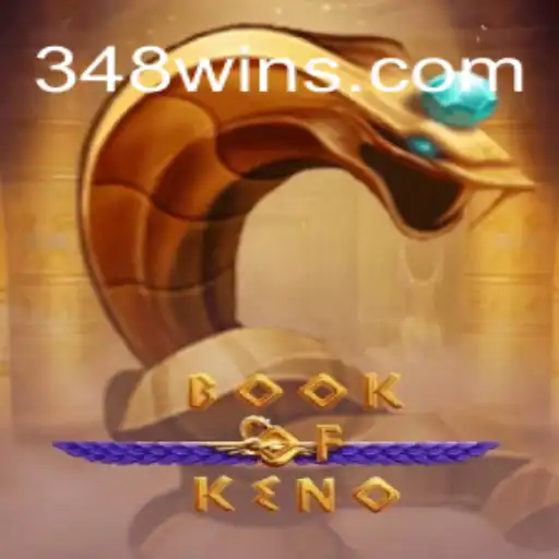 Descubra o Fascinante Mundo de BookOfKeno: Jogue e Ganhe com 348win